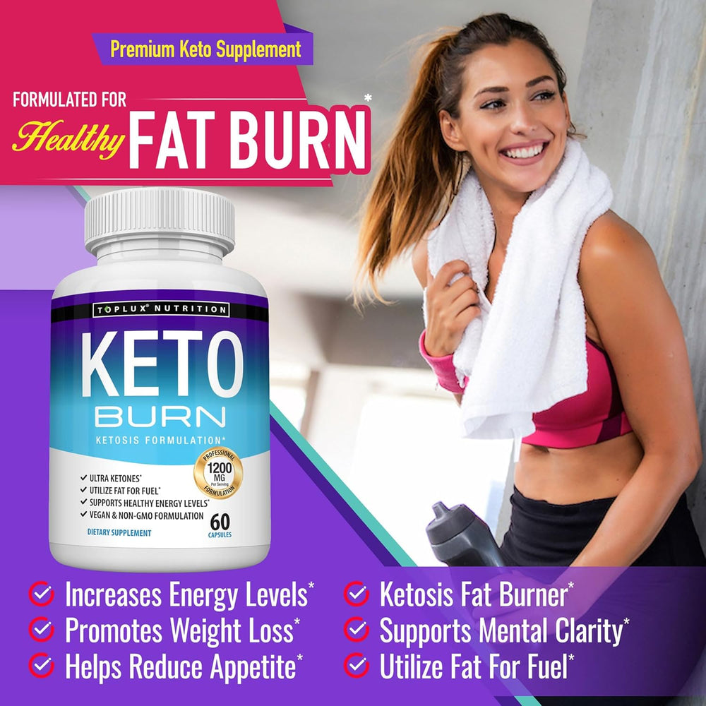 Toplux Nutrition Keto Burn 1200mg | Ketosis Formulation | Ultra Ketones | 60 Capsules | Vegan & Non-GMO | Lab Tested | Organic Wellness Hub